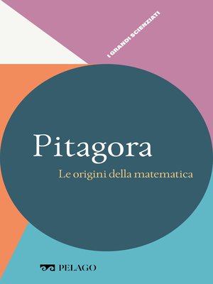 cover image of Pitagora--Le origini della matematica